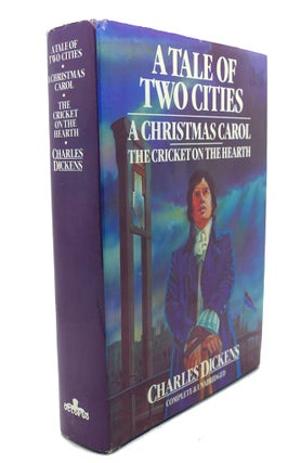 Item #92272 A TALE OF TWO CITIES, A CHRISTMAS CAROL, THE CRICKETON THE HEARTH Complete &...