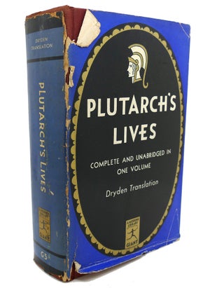 Item #92619 PLUTARCH : The Lives of the Noble Grecians and Romans. John Dryden