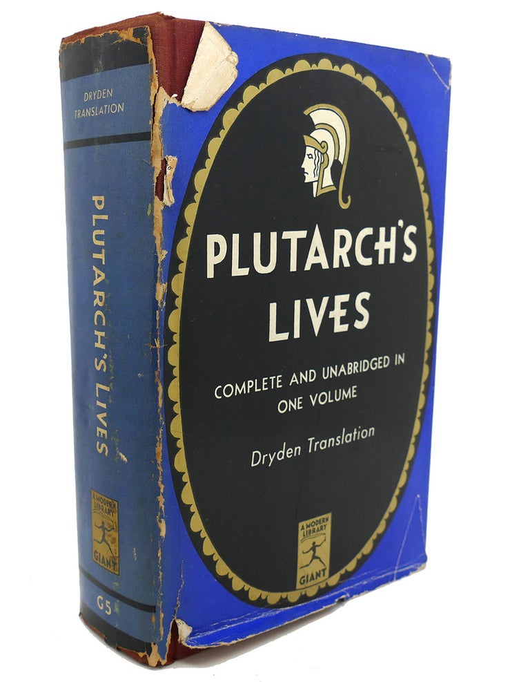 Item #92619 PLUTARCH : The Lives of the Noble Grecians and Romans. John Dryden.