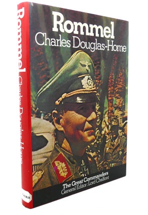 Item #93464 ROMMEL. Charles Douglas-Home
