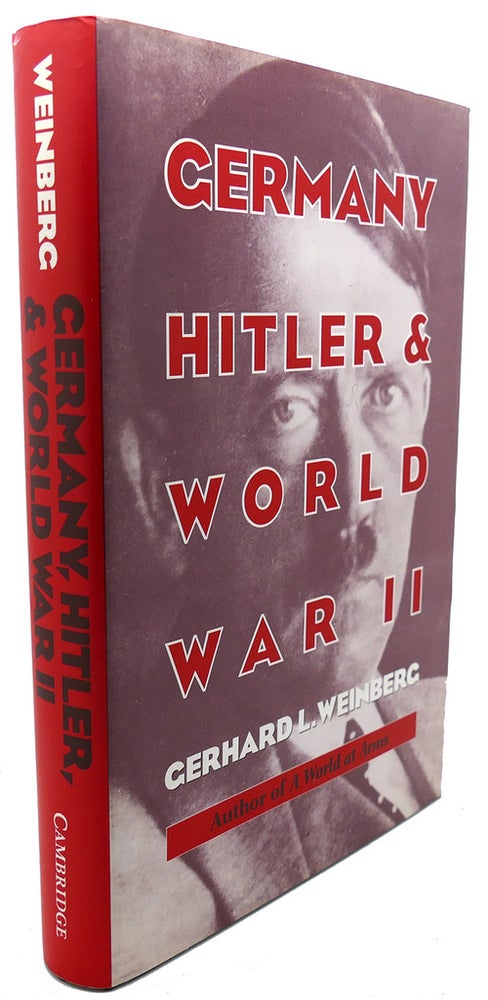 Item #93535 GERMANY, HITLER, AND WORLD WAR II : Essays in Modern German and World History. Gerhard L. Weinberg.