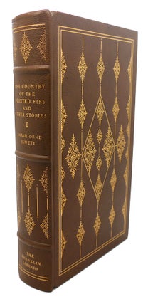 Item #94403 THE COUNTRY OF THE POINTED FIRS AND OTHER STORIES Franklin Library. Willa Cather...