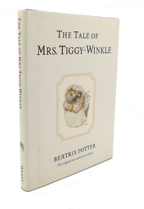 Item #94504 THE TALE OF MRS. TIGGY-WINKLE. Beatrix Potter