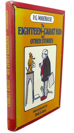Item #94547 THE EIGHTEEN-CARAT KID, AND OTHER STORIES. P. G. Wodehouse