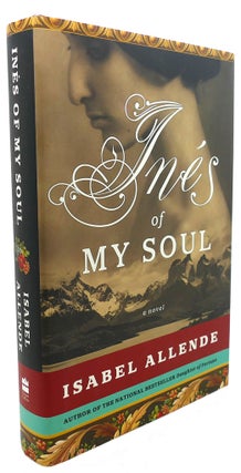 Item #94820 INES OF MY SOUL : A Novel. Isabel Allende