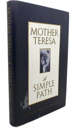 Item #94922 A SIMPLE PATH. Mother Teresa
