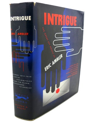 Item #95099 INTRIGUE : Four Great Spy Novels Journey Into Fear, a Coffin for Dimitrios; Cause...