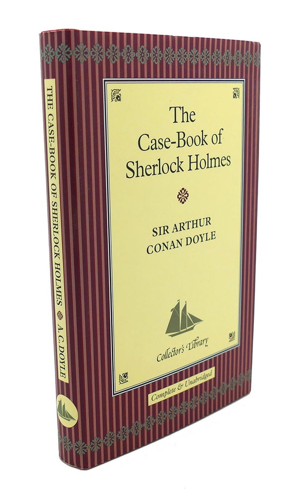 Item #95245 THE CASE-BOOK OF SHERLOCK HOLMES. Arthur Conan Doyle.