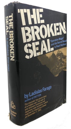 Item #95662 THE BROKEN SEAL The Story of "Operation Magic" and the Pearl Harbor Disaster....