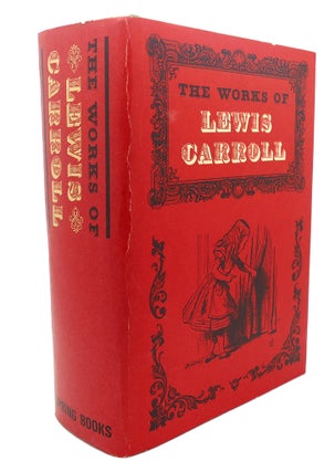 Item #95743 THE WORKS OF LEWIS CARROLL. Roger Lancelyn Green Lewis Carroll, John Tenniel