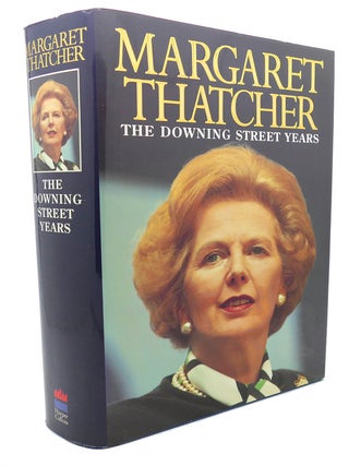 Item #95805 THE DOWNING STREET YEARS. Margaret Thatcher
