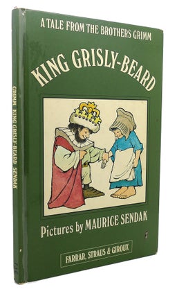 Item #95937 KING GRISLY-BEARD : A Tale from the Brothers Grimm. The Brothers Grimm Maurice Sendak