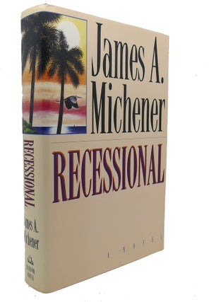 Item #95939 RECESSIONAL : A Novel. James A. Michener
