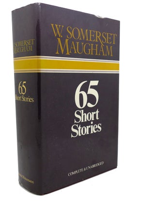 Item #95942 65 SHORT STORIES : Complete and Unabridged. W. Somerset Maugham