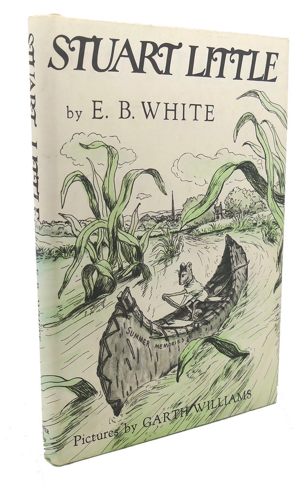 Item #96183 STUART LITTLE :. Garth Williams E. B. White.
