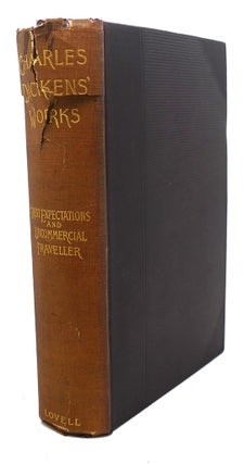 Item #96373 GREAT EXPECTATIONS, UNCOMMERCIAL TRAVELLER. Charles Dickens