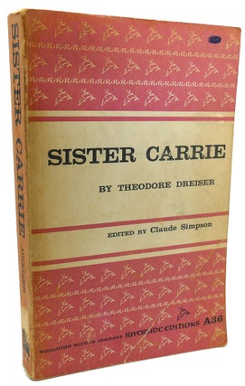 Item #96492 SISTER CARRIE. Theodore Dreiser