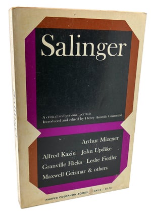 Item #96528 SALINGER : A Critical and Personal Portrait. J. D. Salinger Henry Anatole Grunwald,...