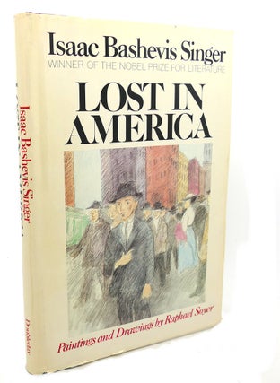 Item #97147 LOST IN AMERICA. Isaac Bashevis Singer