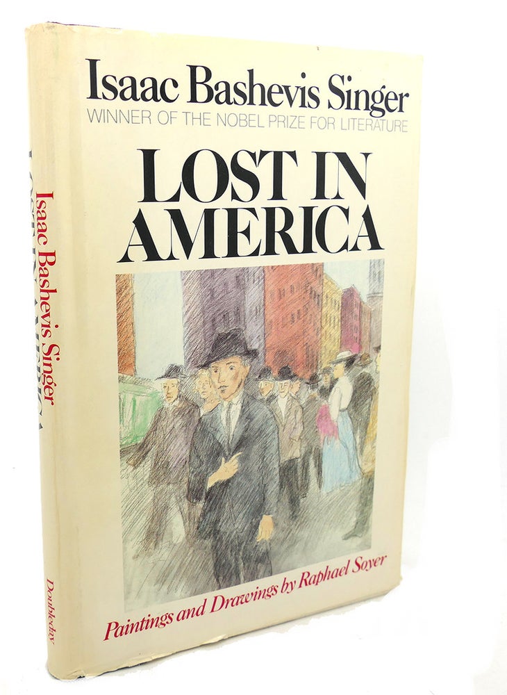 Item #97147 LOST IN AMERICA. Isaac Bashevis Singer.