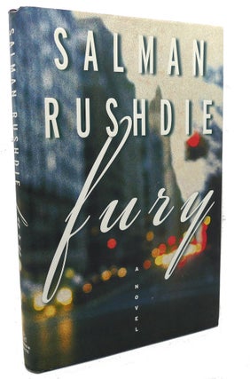 Item #97172 FURY : A Novel. Salman Rushdie
