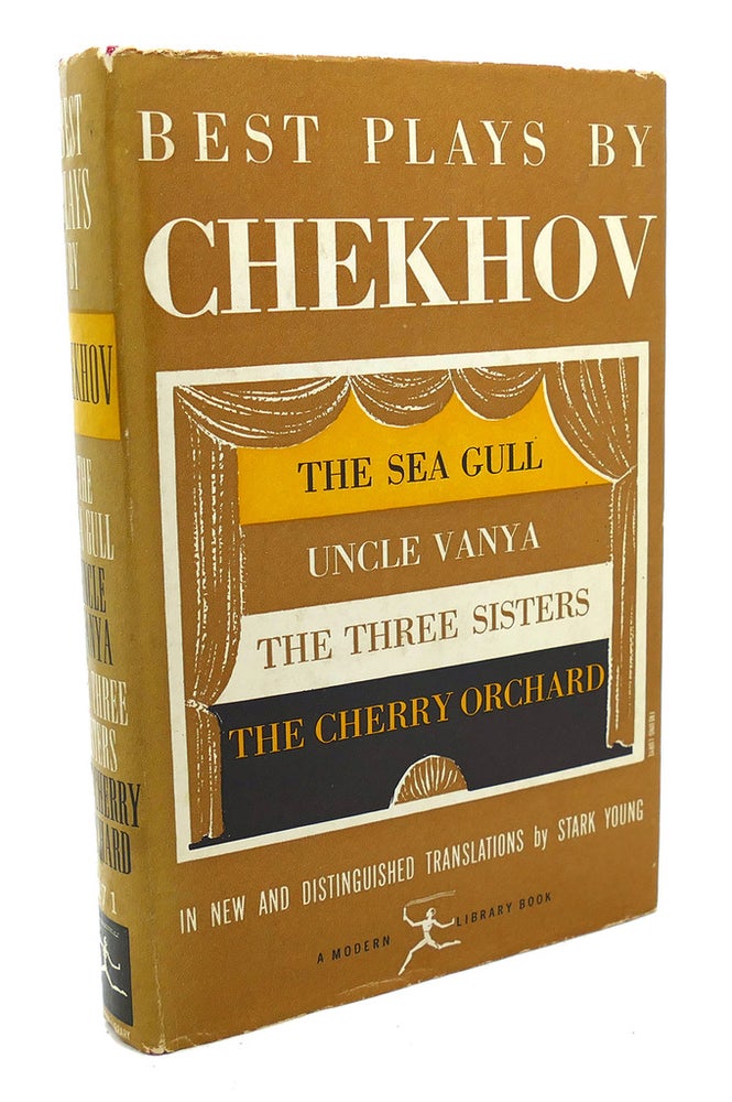 Item #97235 BEST PLAYS BY CHEKHOV : The Sea Gull, Uncle Vanya, the Three Sisters, the Cherry Orchard. Anton Chekhov.