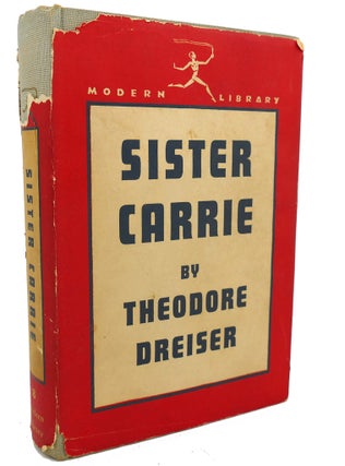 Item #97282 SISTER CARRIE. Theodore Dreiser