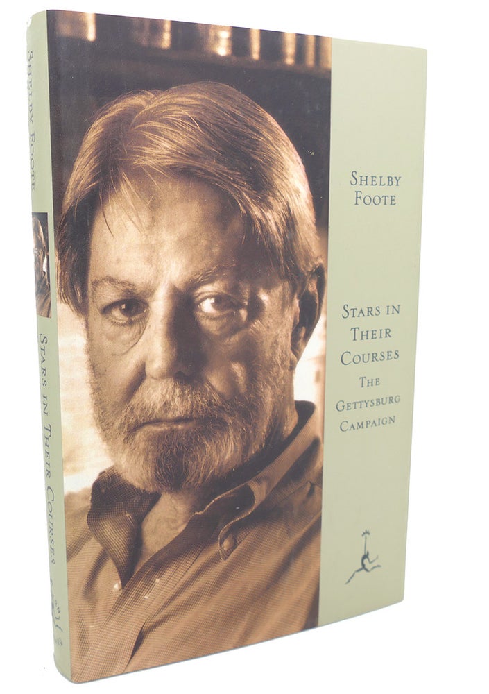 Item #97318 STARS IN THEIR COURSES, THE GETTYSBURG CAMPAIGN. Shelby Foote.