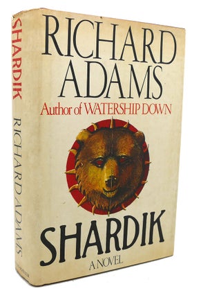 Item #97378 SHARDIK A Novel. Richard Adams