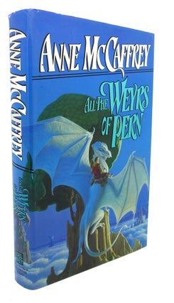 Item #97521 ALL THE WEYRS OF PERN : Dragonriders of Pern, Vol. 11. Anne McCaffrey