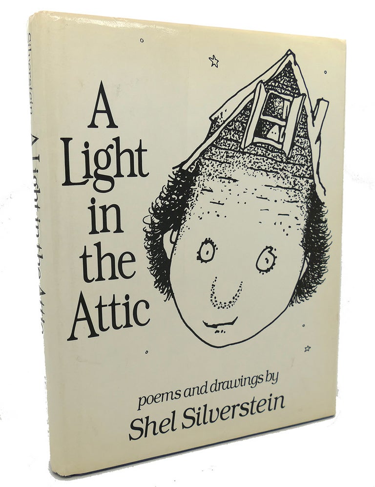Item #97538 A LIGHT IN THE ATTIC. Shel Silverstein.
