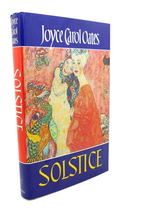 Item #97818 SOLSTICE. Joyce Carol Oates