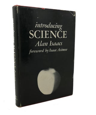 Item #97957 INTRODUCING SCIENCE. Alan Isaacs