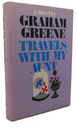 Item #98058 TRAVELS WITH MY AUNT. Graham Greene