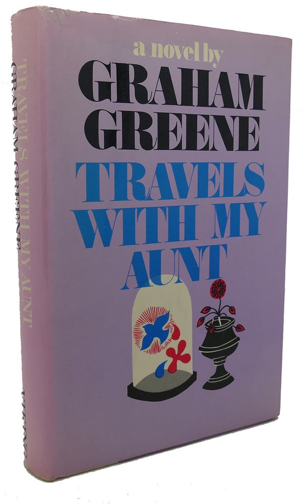 Item #98058 TRAVELS WITH MY AUNT. Graham Greene.