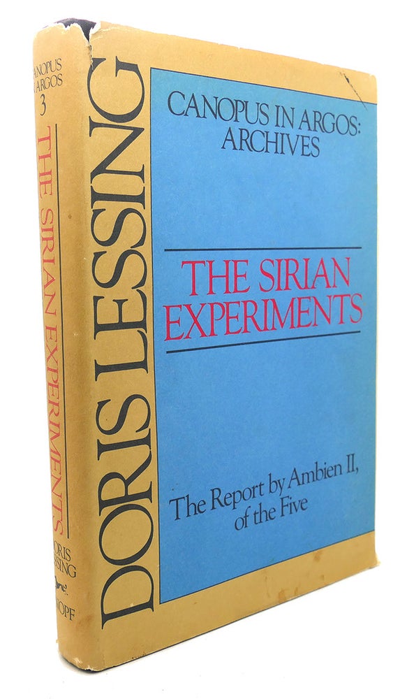 Item #98061 THE SIRIAN EXPERIMENTS. Doris Lessing.