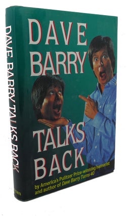 Item #98078 DAVE BARRY TALKS BACK. Dave Barry