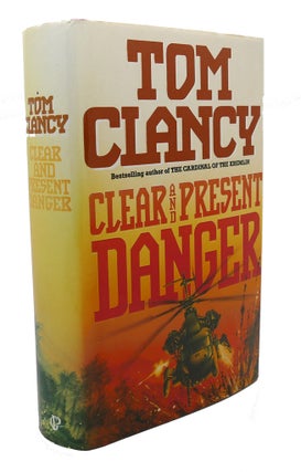 Item #99021 CLEAR AND PRESENT DANGER. Tom Clancy