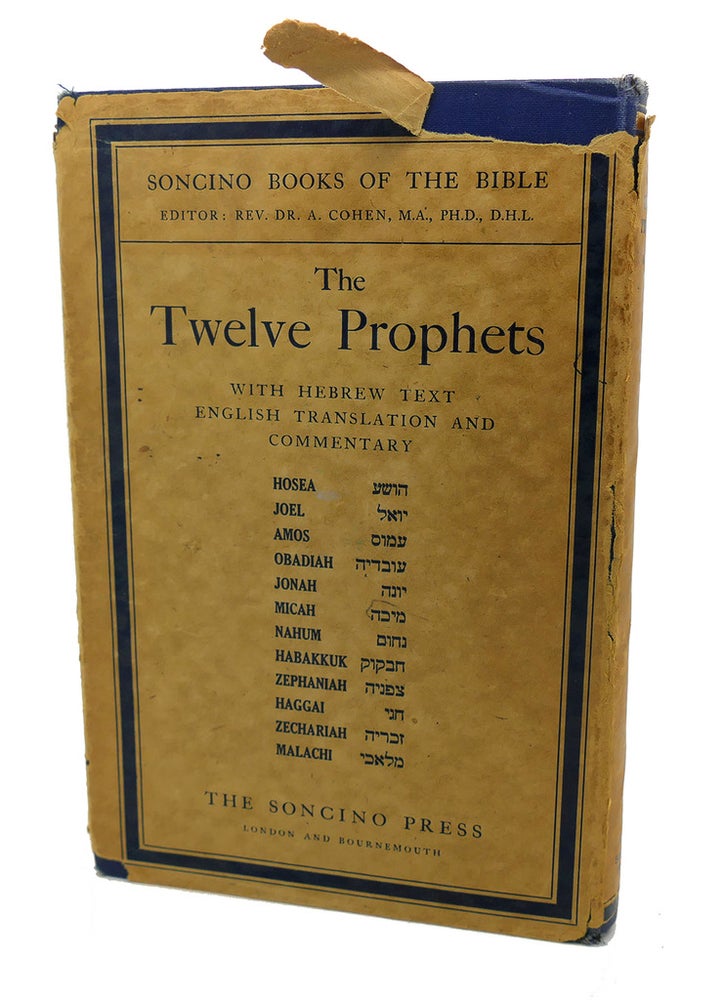 Item #99049 THE TWELVE PROPHETS, With Hebrew Text, English Translation, and Commentary. Rev. Dr. A. Cohen.