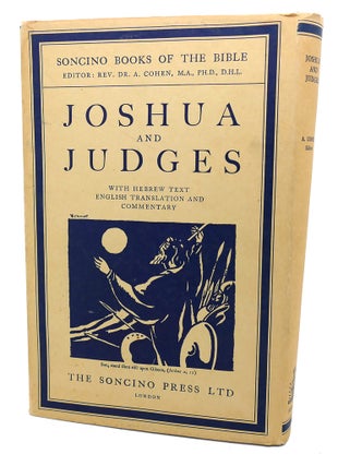 Item #99085 JOSHUA, JUDGES With Hebrew Text, English Translation, and Commentary. Rev. Dr. A. Cohen