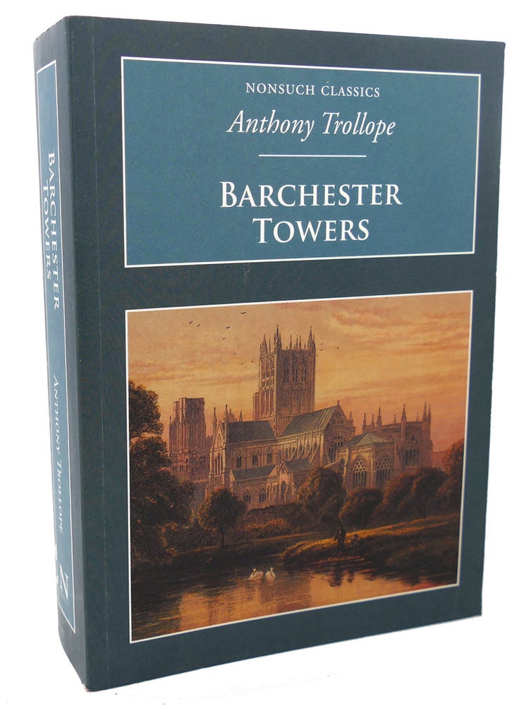 Item #99342 BARCHESTER TOWERS. Anthony Trollope.