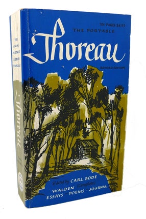Item #99372 THE PORTABLE THOREAU : Walden, Essays, Poems, Journal. Henry David Thoreau
