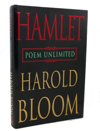 Item #99464 HAMLET : Poem Unlimited. Harold Bloom