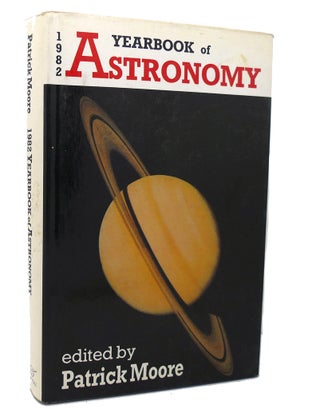 Item #99944 1982 YEARBOOK OF ASTRONOMY. Patrick Moore