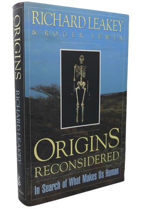 Item #100052 ORIGINS RECONSIDERED : In Search of What Makes Us Human. Roger Lewin Richard E....