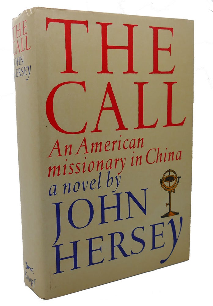 Item #100111 THE CALL. John Hersey.