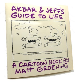 Item #100416 AKBAR AND JEFF'S GUIDE TO LIFE. Matt Groening