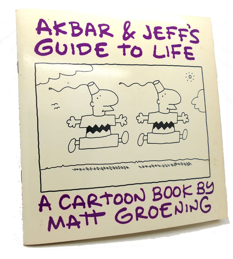 Item #100416 AKBAR AND JEFF'S GUIDE TO LIFE. Matt Groening.