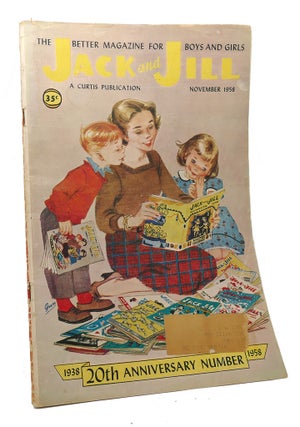 Item #100425 JACK AND JILL, NOVEMBER 1958 (20TH ANNIVERSARY EDITION