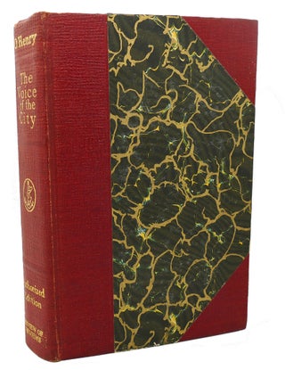 Item #100497 THE VOICE OF THE CITY : Further Stories of the Four Million. O. Henry